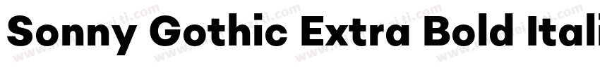 Sonny Gothic Extra Bold Italic字体转换
